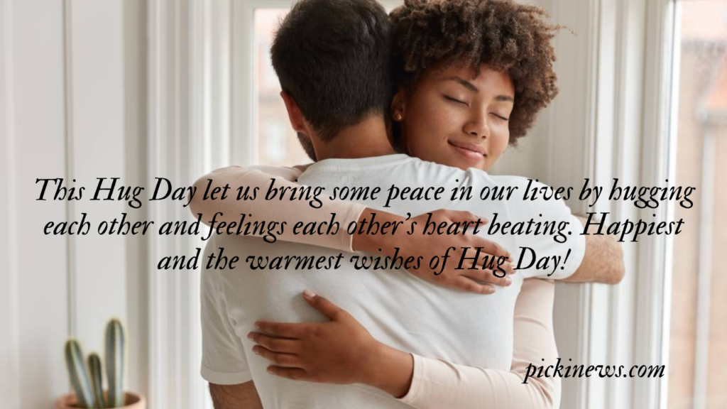 Happy Hug Day 2023: Quotes, Wishes and Messages